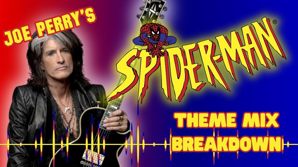 Joe Perry's Spider-Man Theme: Inside the Mix